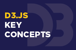 D3.JS Key Concepts Workshop